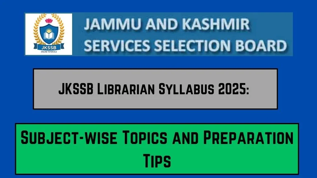 JKSSB Librarian Syllabus 2025: