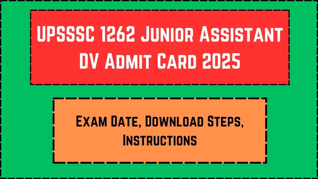 UPSSSC 1262 Junior Assistant DV Admit Card 2025